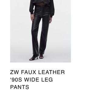 ZARA ZW FAUX LEATHER ‘90S WIDE LEG PANTS
BLACK
28 (US 6) NEW W TAGS